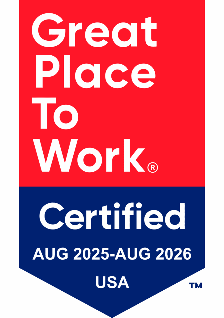 A badge with red and blue sections reads: “Great Place To Work Certified AUG 2025–AUG 2026 USA.”.