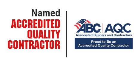 Named Accredited Quality Contractor logo beside Associated Builders and Contractors logo.